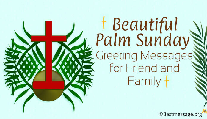 Happy Palm Sunday Wishes Messages